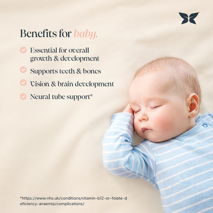 Infographic titled: Benefits for baby with an image of a sleeping baby. Benefits include essential for growth and development, supports teeth & bones, vision & brain development, neural tube support. 